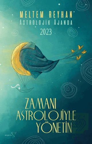 Zamanı Astrolojiyle Yönetin