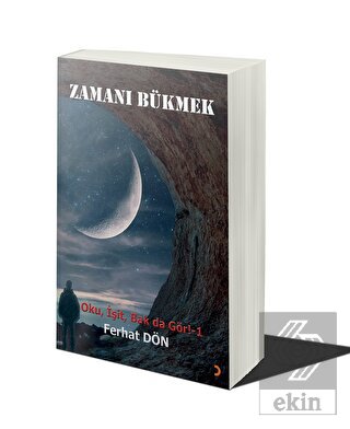 Zamanı Bükmek