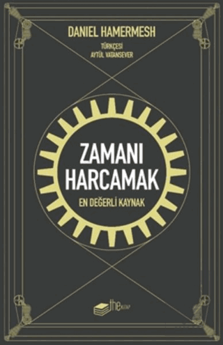 Zamanı Harcamak