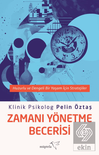 Zamanı Yönetme Becerisi