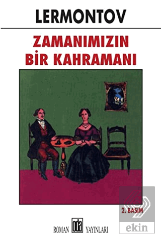 Zamanımızın Bir Kahramanı