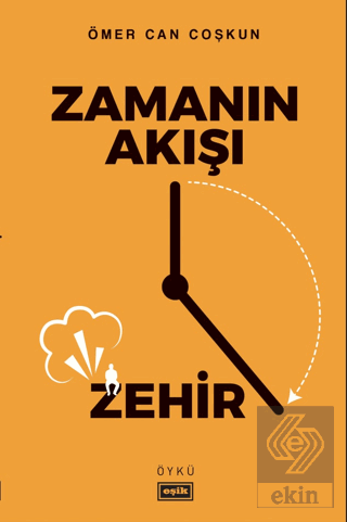 Zamanın Akışı Zehir