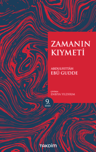 Zamanın Kıymeti (Genişletilmiş Baskı)