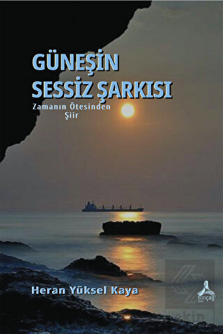 Zamanın Ötesinden-Güneşin Sessiz Şarkısı