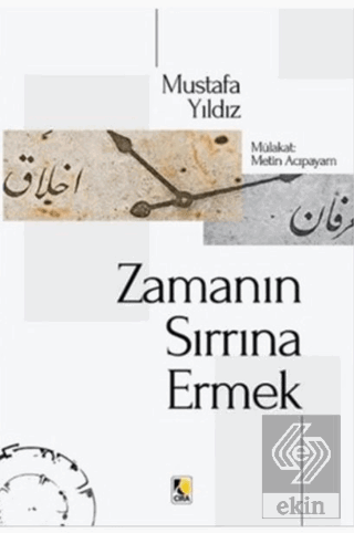 Zamanın Sırrına Ermek