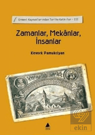 Zamanlar, Mekanlar, İnsanlar