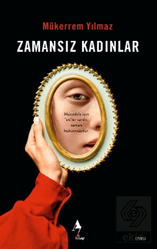 Zamansız Kadınlar