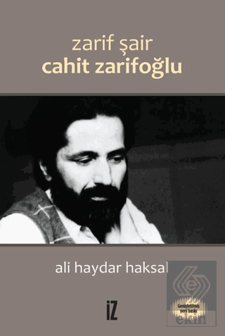 Zarif Şair Cahit Zarifoğlu