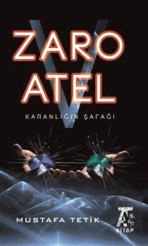 Zaro Atel - Karanlığın Şafağı