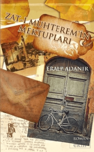 Zat-ı Muhterem\'in Mektupları