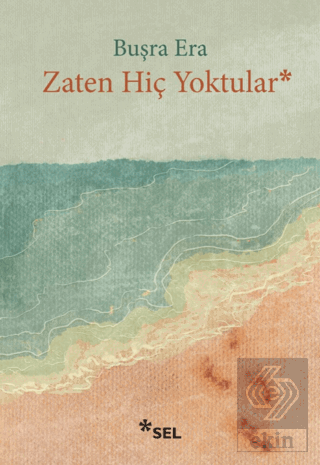 Zaten Hiç Yoktular