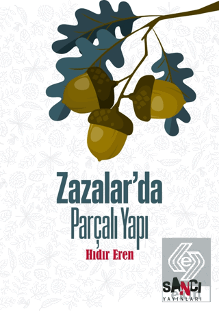 Zazalar'da Parçalı Yapı