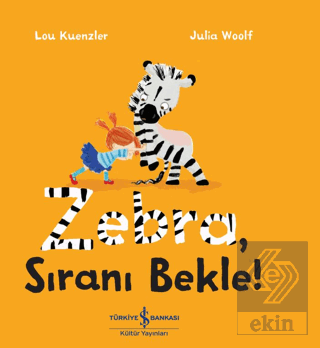 Zebra Sıranı Bekle!