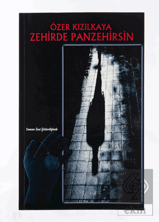 Zehirde Panzehirsin