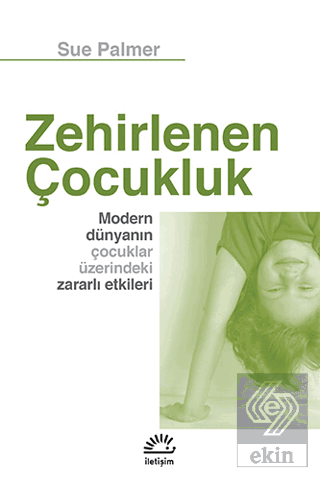 Zehirlenen Çocukluk