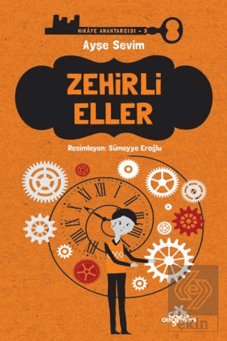 Zehirli Eller - Hikaye Anahtarcısı 3