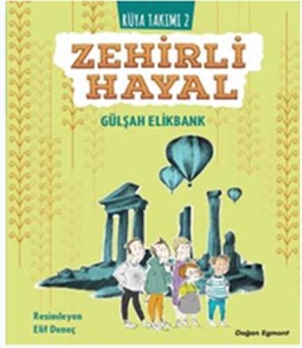 Zehirli Hayal - Rüya Takımı 2