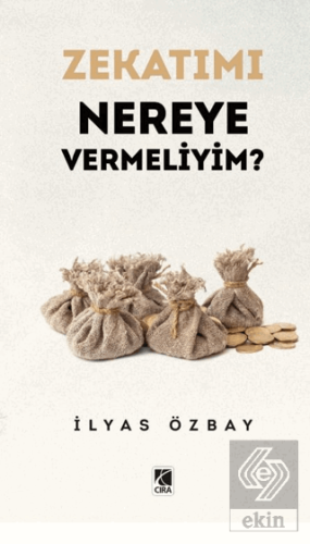 Zekatımı Nereye Vermeliyim?