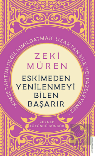 Zeki Müren - Eskimeden Yenilenmeyi Bilen Başarır