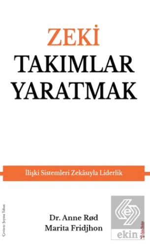 Zeki Takımlar Yaratmak