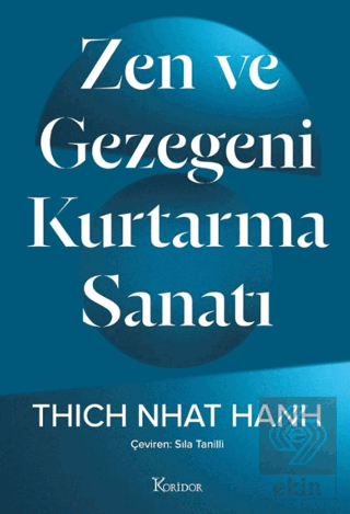 Zen ve Gezegeni Kurtarma Sanatı