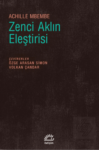 Zenci Aklın Eleştirisi