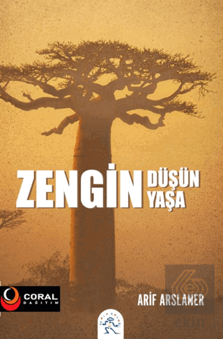 Zengin Düşün Zengin Yaşa