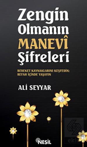 Zengin Olmanın Manevi Şifreleri