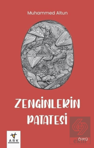 Zenginlerin Patatesi