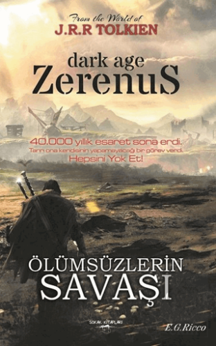 Zerenus - Ölümsüzlerin Savaşı