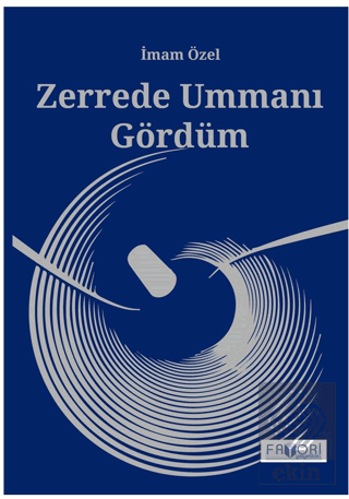 Zerrede Ummanı Gördüm