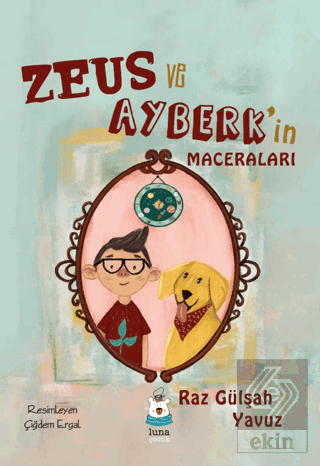 Zeus ve Ayberk'in Maceraları