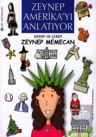 Zeynep Amerika\'yı Anlatıyor