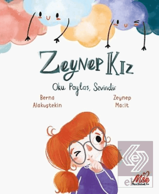 Zeynep Kız - Oku, Paylaş, Sevindir