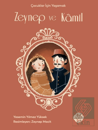 Zeynep ve Kamil