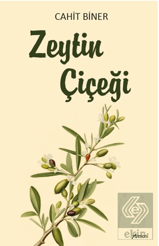 Zeytin Çiçeği