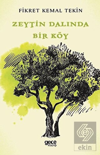 Zeytin Dalında Bir Köy