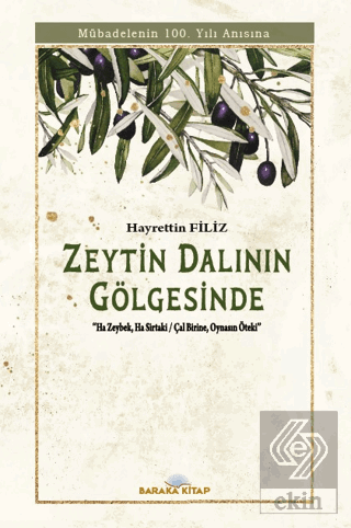 Zeytin Dalının Gölgesinde