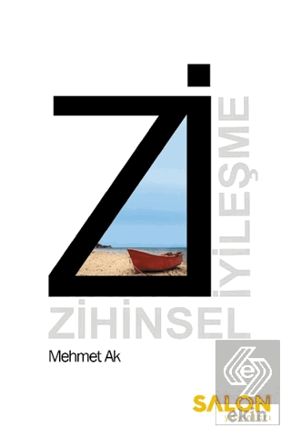 Zi: Zihinsel İyileşme