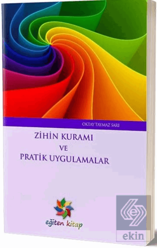 Zihin Kuramı ve Pratik Uygulamalar