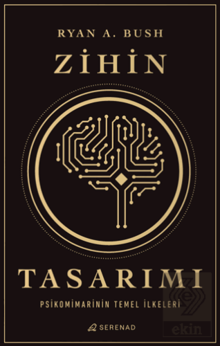 Zihin Tasarımı: Psikomimarinin Temel İlkeleri