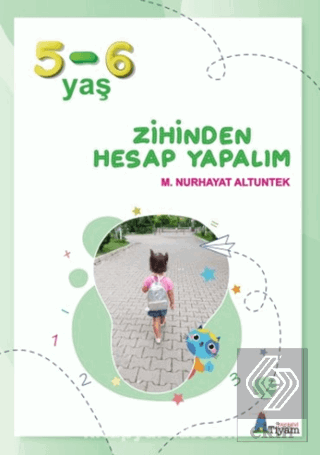 Zihinden Hesap Yapalım 5-6 Yaş