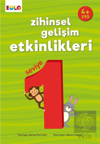 Zihinsel Gelişim Etkinlikleri Seviye 1 (4 Yaş)