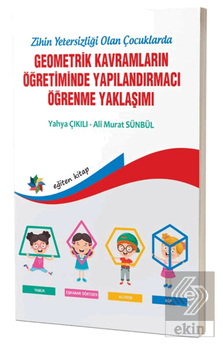 Zihinsel Yetersizliği Olan Çocuklarda Geometrik Ka