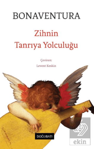 Zihnin Tanrıya Yolculuğu