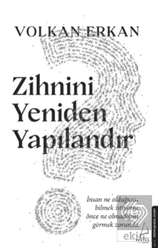 Zihnini Yeniden Yapılandır