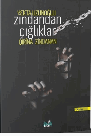 Zindandan Çığlıklar (Qirina Zindanan)