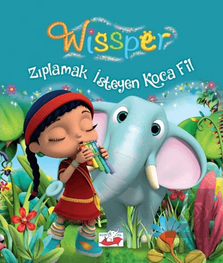 Zıplamak İsteyen Koca Fil - Wissper