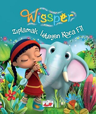 Zıplamak İsteyen Koca Fil - Wissper