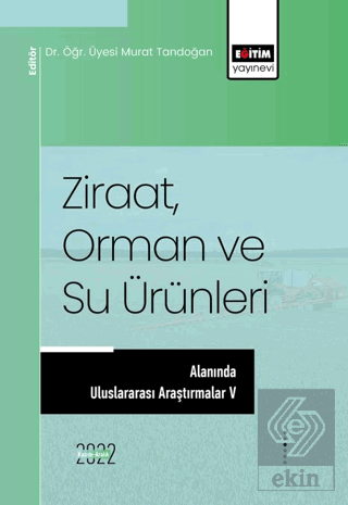 Ziraat, Orman ve Su Ürünleri Alanında Uluslararası